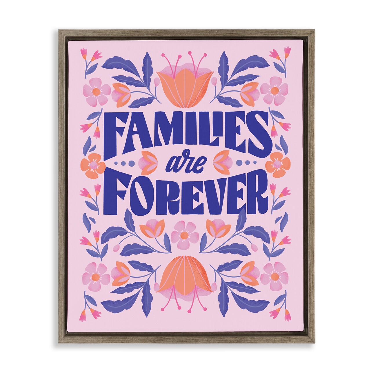Stupell Industries Floral Families Are Forever Floating Frame By Muffin Grayson